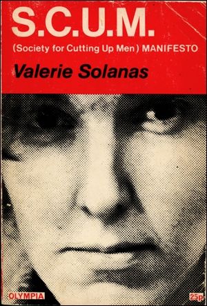 Scum Manifesto - Valerie Solanas