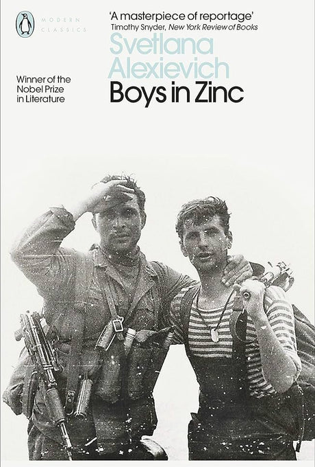 Boys in Zinc - Svetlana Alexievitch
