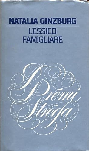 Lessico Famigliare - Natalia Ginzburg